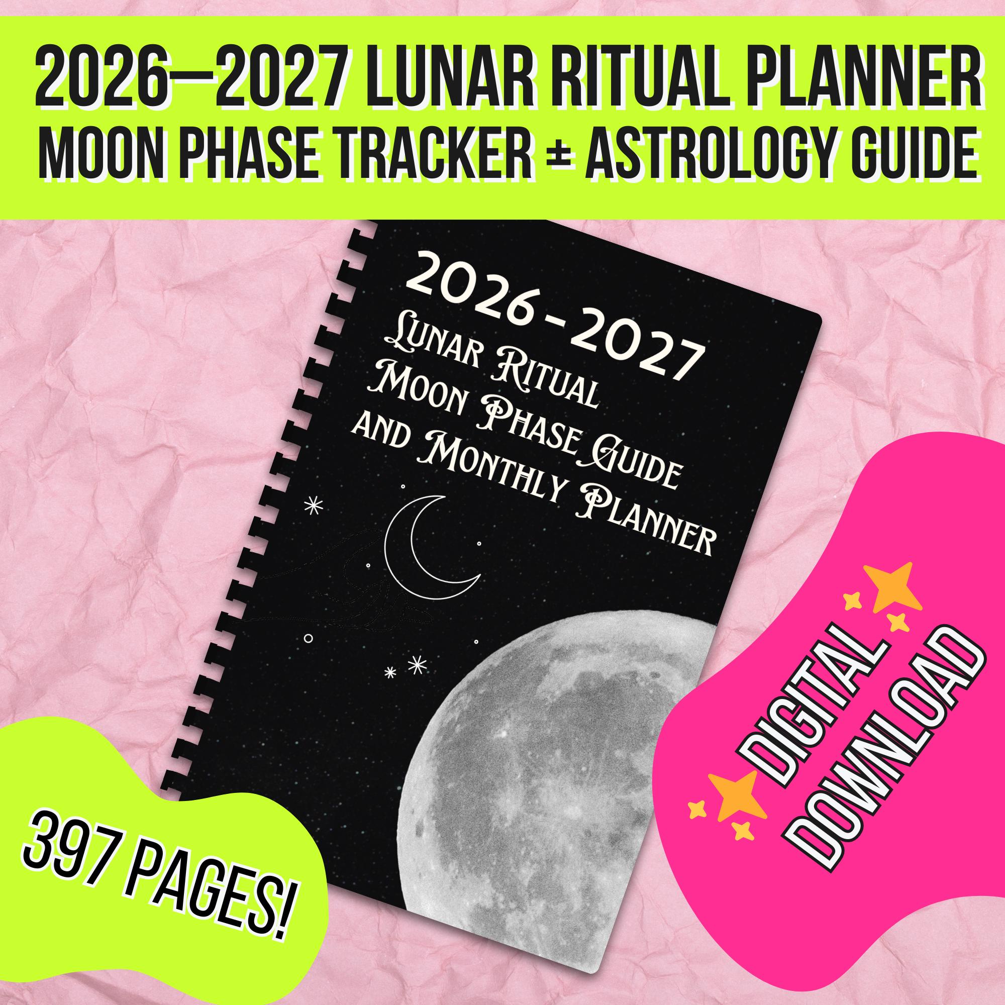 2026-2027 Lunar Ritual Planner - Moon Phase Tracker Printable – Jonesy ...