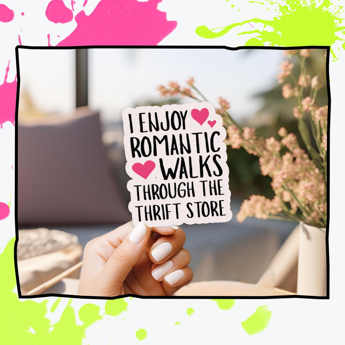 Romantic Walks Thru the Thrift Store Clipart | Funny Sarcastic Relatable Quote PNG SVG Illustrator | Digital Download for Stickers & Shirts