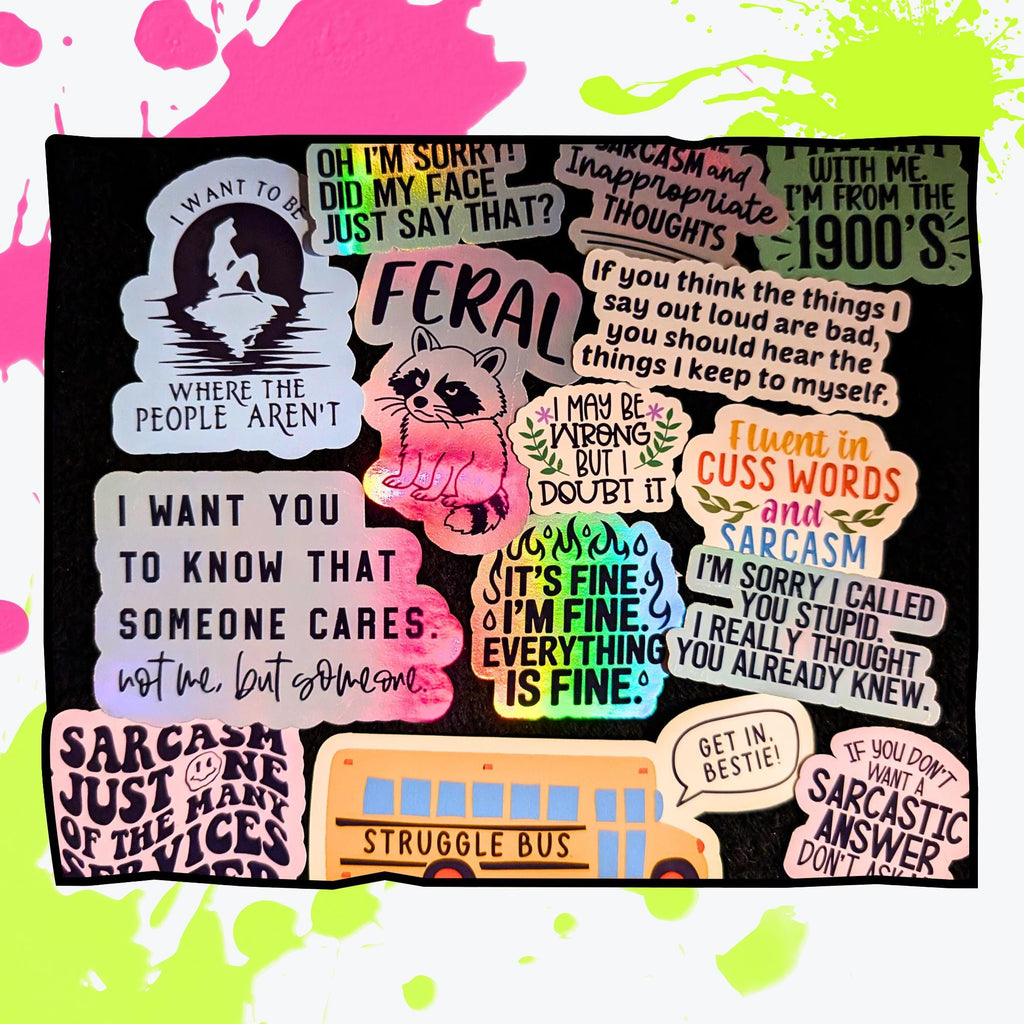 Sarcasm Mystery Sticker Pack | Snarky Quotes, Sassy Humor, Relatable Attitude | Glossy or Holographic | Water Resistant Stickers