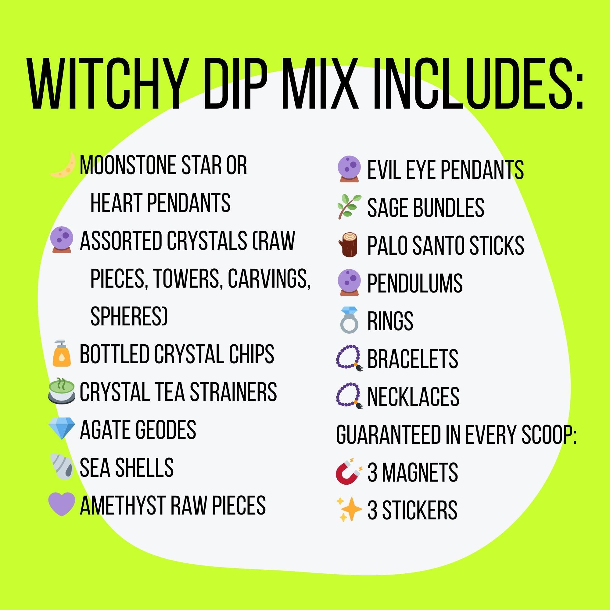 Witchy Dip Lucky Scoop | 1 Cup Mystery Witch Bag | Crystals, Sage & Pendulum | Evil Eye Jewelry | Spiritual Gift